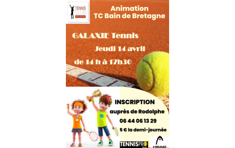 GALAXIE TENNIS ANIMATION PAQUES